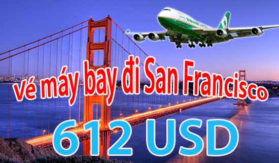 Mua vé máy bay đi San Francisco giá rẻ 612 USD