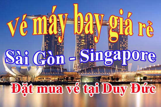 Vé máy bay Sài Gòn đi Singapore giá rẻ