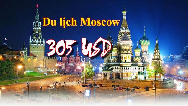 Hướng dẫn đặt vé Moscow 305 USD
