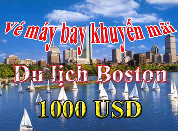 Vé máy bay đi Boston giá rẻ 1000 USD