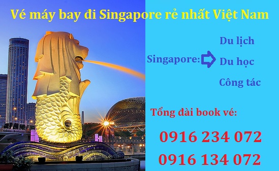 Vé máy bay đi Singapore giá rẻ nhất tại Việt Nam
