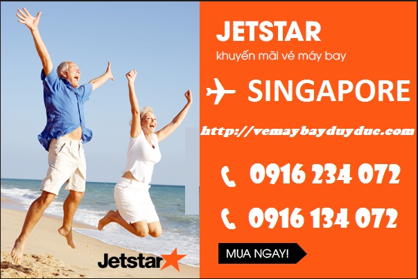 Vé đi Singapore Tiger Air, Vietjet, Jetstar, Vna