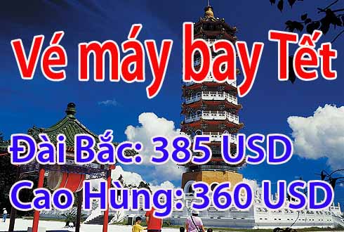Vé máy bay Tết giá rẻ đi Đài Bắc, Cao Hùng