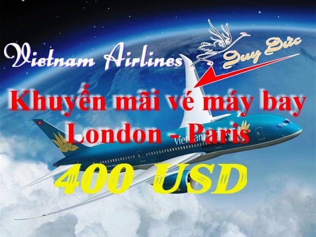 Vietnam Airlines bán vé máy bay đi London 400 USD