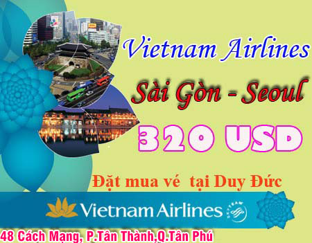 Vietnam Airlines bán vé máy bay đi Seoul 320 USD
