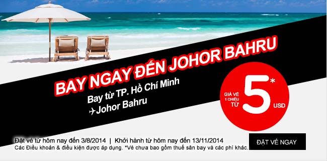Air Asia tung vé đi Johor Bahru chỉ 5 USD