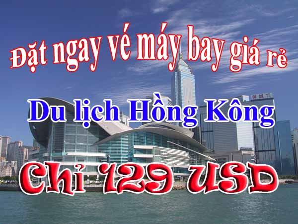 Cathay Pacific bán vé máy bay đi Hồng Kông 129 USD