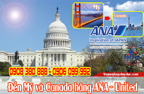 Mua vé rẻ ANA - United bay đến Mỹ và Canada
