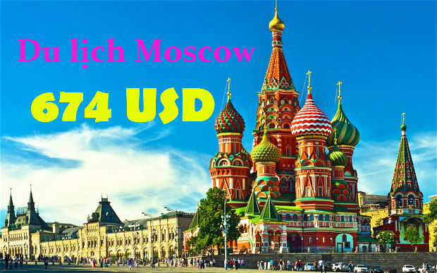 Du lịch khám phá Moscow chỉ 674 USD