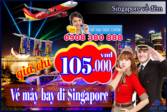 Vé máy bay đi Singapore chỉ 105.000 vnd