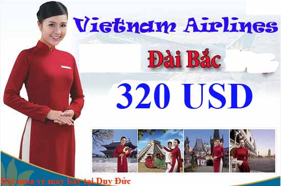 Vietnam Airlines bán vé rẻ đi Đài Bắc 320 USD