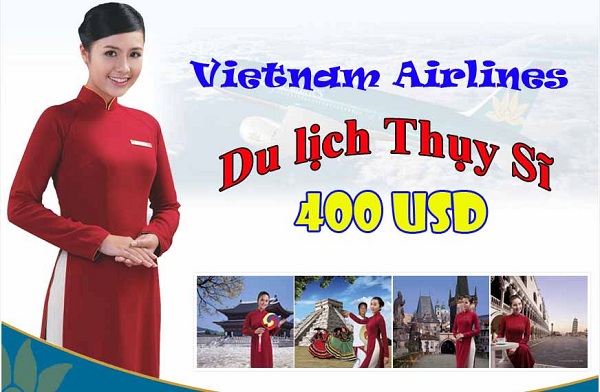 Vietnam Airlines bán vé đi Thụy Sĩ 400 USD