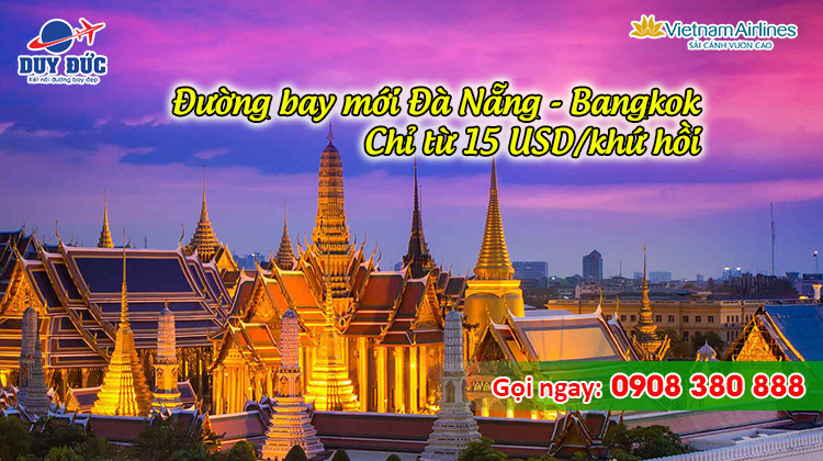 Vietnam Airlines ưu đãi đường bay mới Đà Nẵng - Bangkok